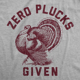 Womens Funny T Shirts Zero Plucks Given Sarcastic Thanksgiving Turkey Graphic Tee For Ladies