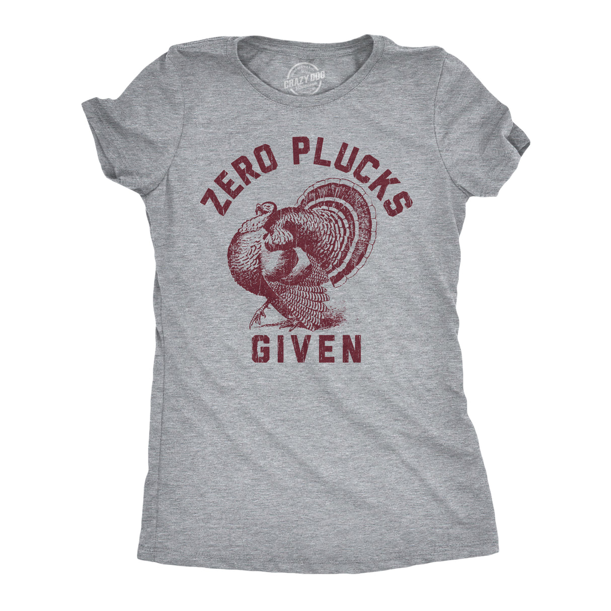 Womens Funny T Shirts Zero Plucks Given Sarcastic Thanksgiving Turkey Graphic Tee For Ladies