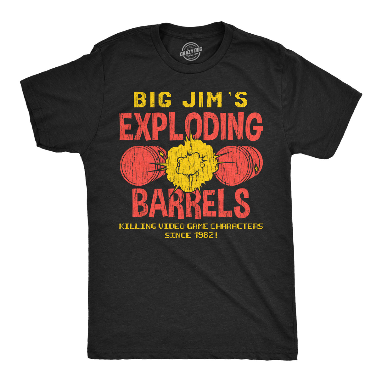 Mens Funny T Shirts Big Jims Exploding Barrels Sarcastic Video Game Graphic Novelty Tee for Men