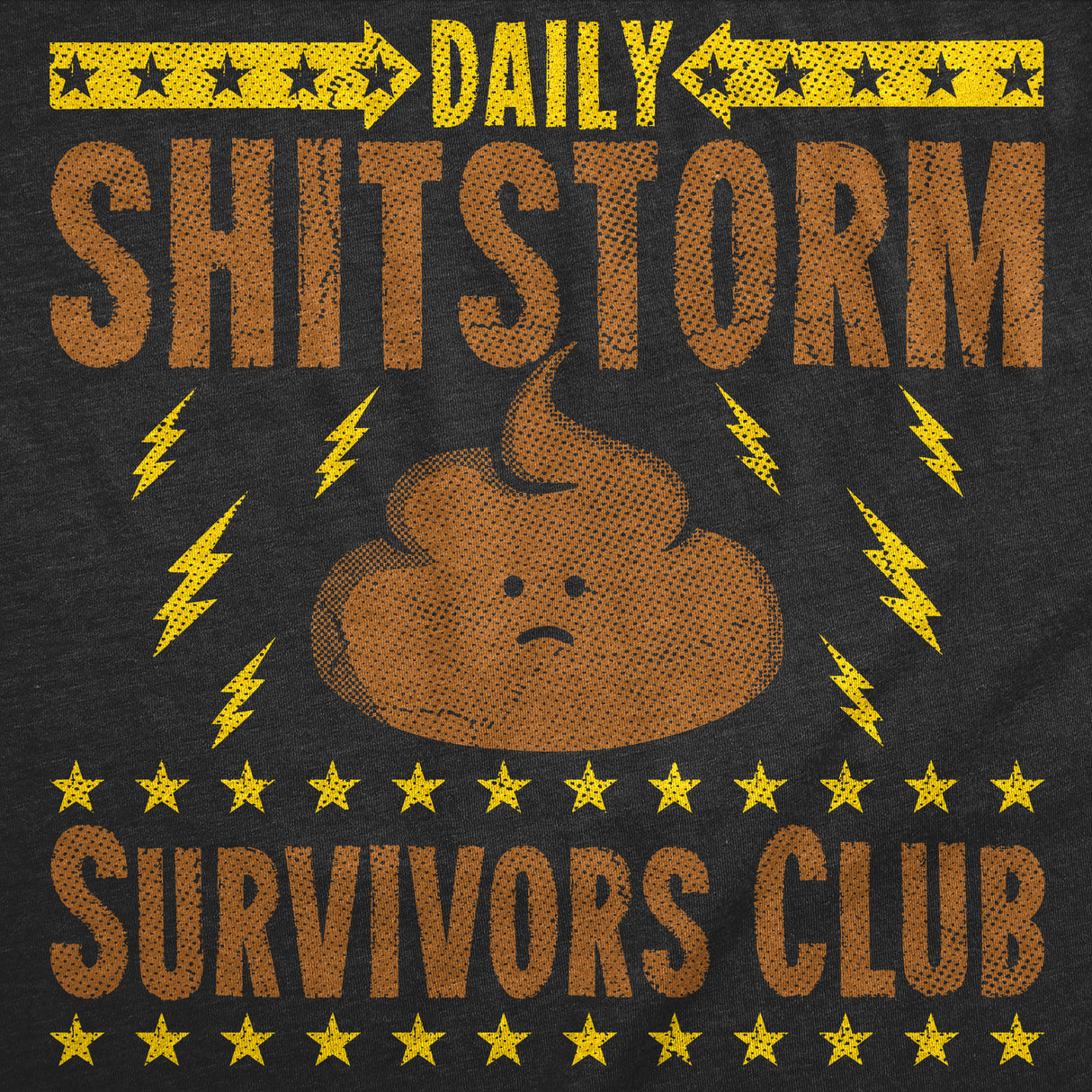 Mens Funny T Shirts Daily Shitstorm Survivors Club Sarcastic Graphic Novelty Tee for Men