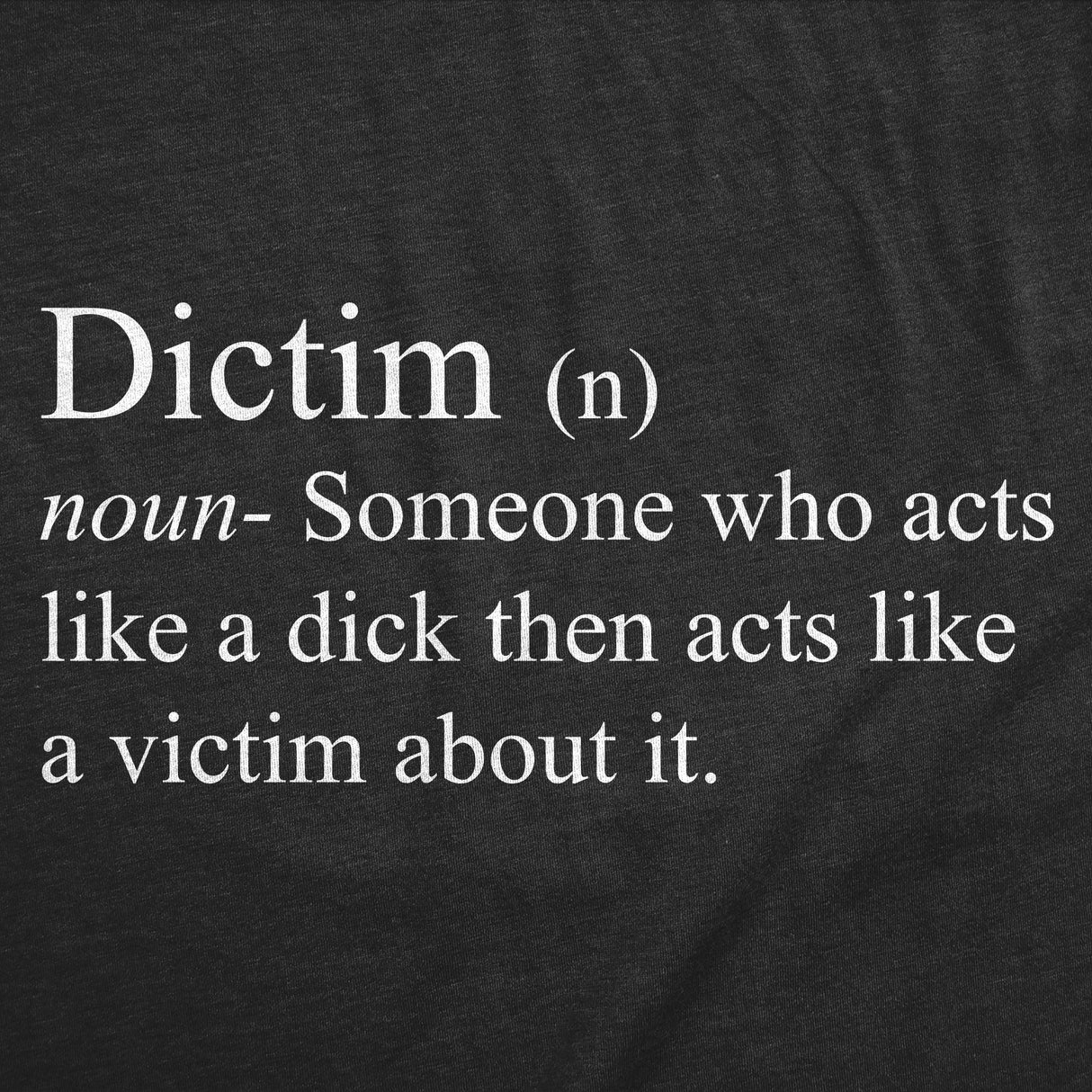 Mens Funny T Shirts Dictim Definition Sarcastic Graphic Novelty Tee for Men