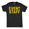 Mens Funny T Shirts Event Staff Sarcastic Venue Graphic Novelty Tee for Men