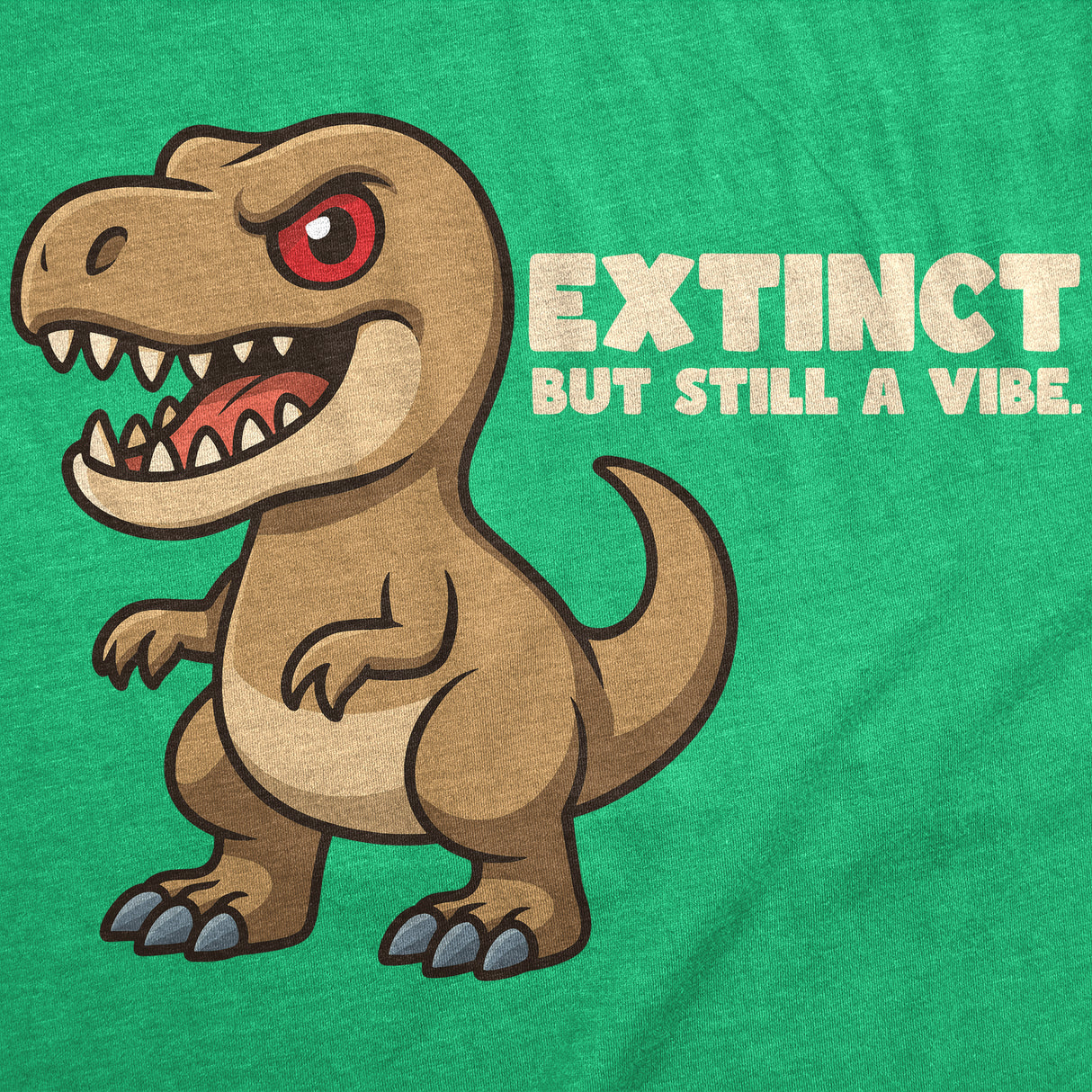 Mens Funny T Shirt Extinct But Still A Vibe Sarcastic T Rex Graphic Novelty Dino Tee for Men