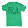 Mens Funny T Shirts Father Mows Best Sarcastic Fathers Day Lawn Mower Graphic Novelty Tee for Men