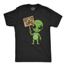 Mens Funny T Shirt I Put The FU In to UFO Sarcastic Alien Graphic Novelty Tee for Men