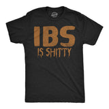 Mens Funny T Shirts IBS Is Shitty Sarcastic Poop Joke Graphic Novelty Tee for Men