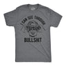Mens Funny T Shirts I Can See Through Your Bullshit Sarcastic Graphic Novelty Tee for Men