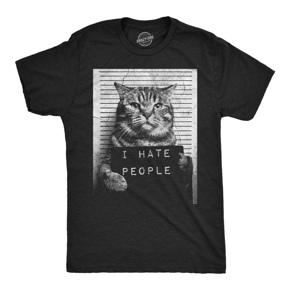 Mens Funny T Shirts I Hate People Cat Mugshot Sarcastic Graphic Novelty Tee for Men