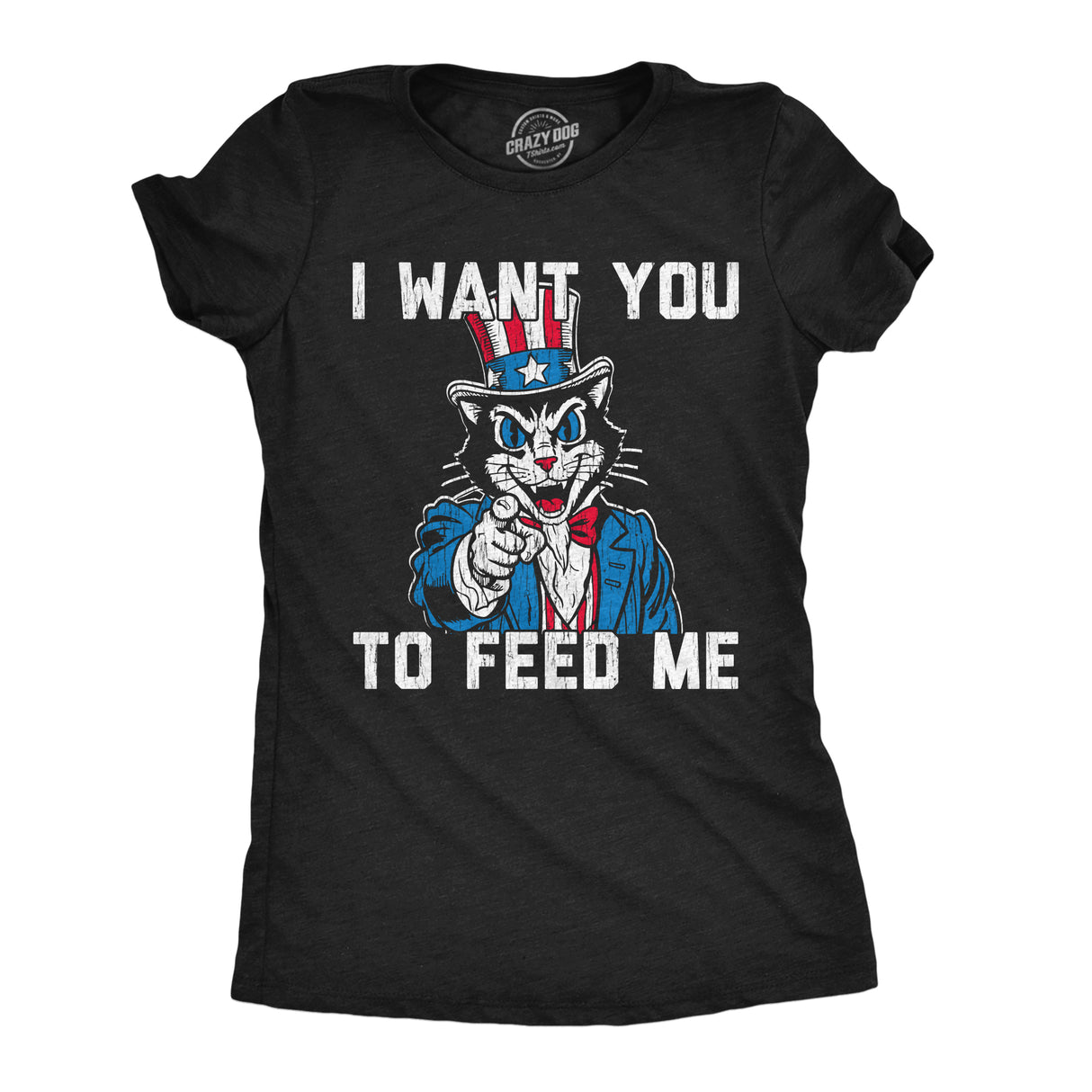 Womens Funny T Shirts I Want You to Feed Me Sarcastic Fourth Of July Graphic Novelty Cat Tee for Ladies