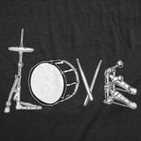 Mens Funny T Shirts Love Drums Sarcastic Music Graphic Novelty Tee for Men