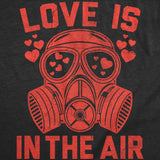 Mens Funny T Shirts Love Is In The Air Sarcastic Gasmask Graphic Novelty Tee for Men