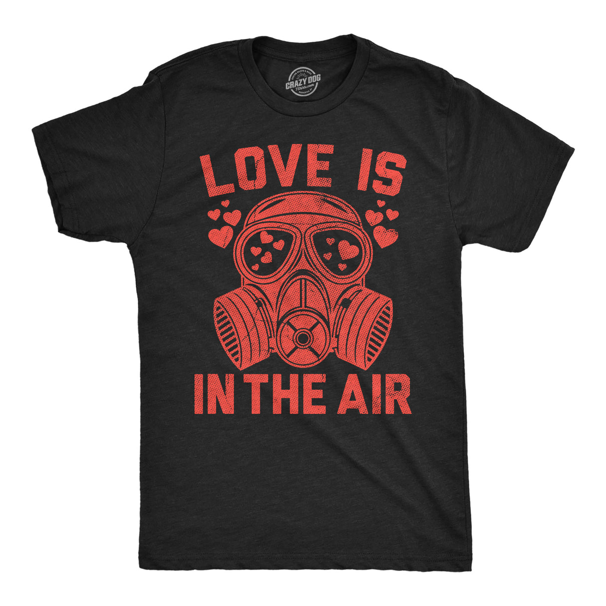 Mens Funny T Shirts Love Is In The Air Sarcastic Gasmask Graphic Novelty Tee for Men