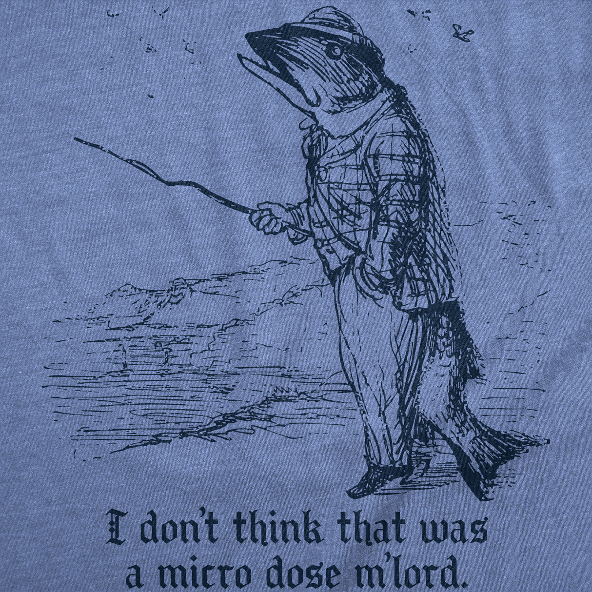 Mens Funny T Shirts I Dont Think That Was A Microdose Mlord Sarcastic 420 Graphic Novelty Tee for Men