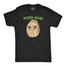 Mens Funny T Shirts Pissed Achio Sarcastic Pistachio Graphic Novelty Tee for Men
