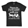 Mens Be Patient with me Im From the 1900s with Horse Drawn Carriage Funny T Shirt Vintage Sarcastic Shirt for Guys