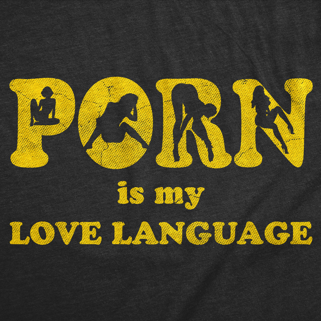 Mens Funny T Shirts Porn Is My Love Language Sarcastic Sex Graphic Novelty Tee for Men