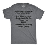 Mens Funny T Shirts Procrastination Is A Win Win Sarcastic Graphic Novelty Tee for Men