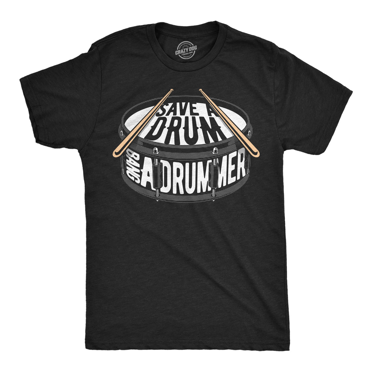Mens Funny T Shirts Save A Drum Bang A Drummer Sarcastic Music Graphic Novelty Sex Tee for Men
