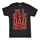 Mens Funny T Shirts This Is My Scary Dad Costume Sarcastic Halloween Graphic Novelty Tee for Men
