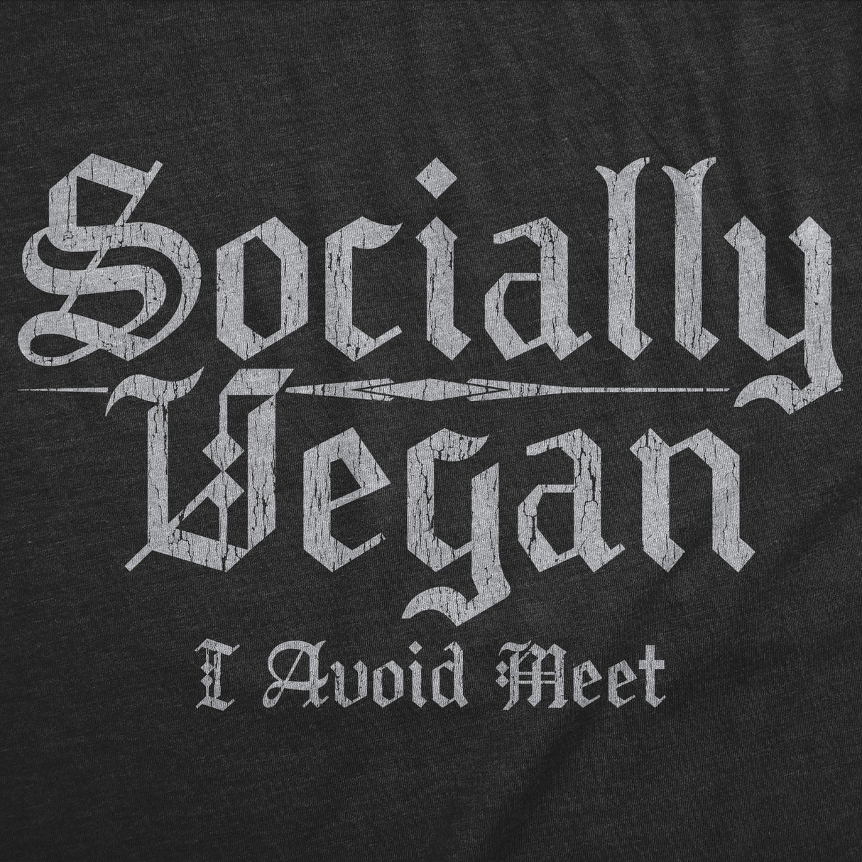 Womens Funny T Shirts Socially Vegan I Avoid Meet Sarcastic Graphic Novelty Tee for Ladies