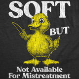 Mens Funny T Shirts Soft But Not Available for Mistreatment Sarcastic Duck Graphic Novelty Tee for Men