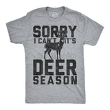 Mens Funny T Shirts Sorry I Cant Its Deer Season Sarcastic Hunting Graphic Novelty Tee for Men