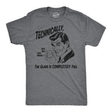 Mens Funny T Shirts Technically The Glass Is Completely Full Sarcastic Graphic Novelty Tee for Men