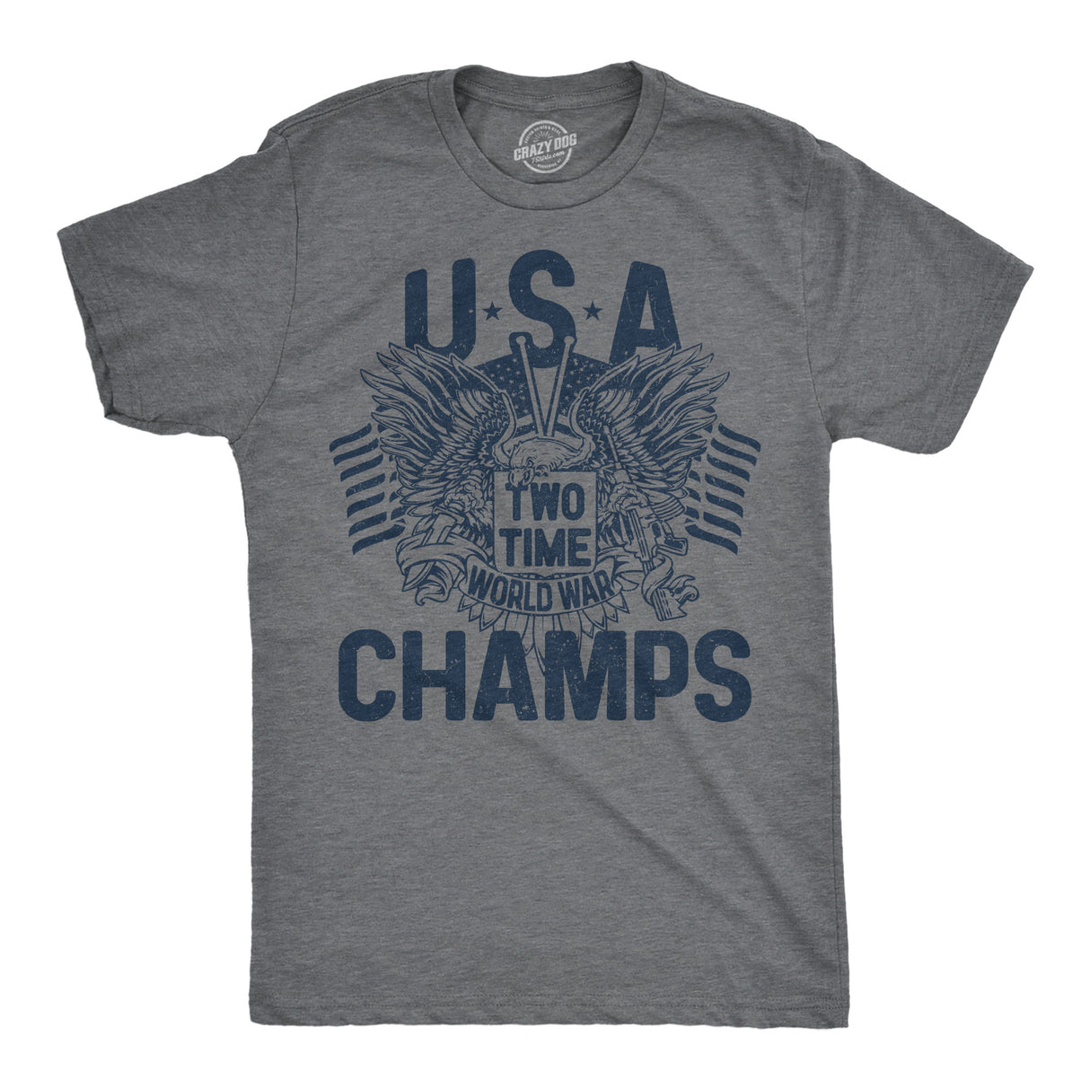 Mens Funny T Shirts USA Two Time World War Champs Sarcastic Fourth Of July Graphic Novelty Tee for Men