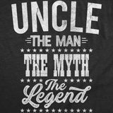 Mens Funny T Shirts Uncle The Man The Myth The Legend Sarcastic Graphic Novelty Tee for Men
