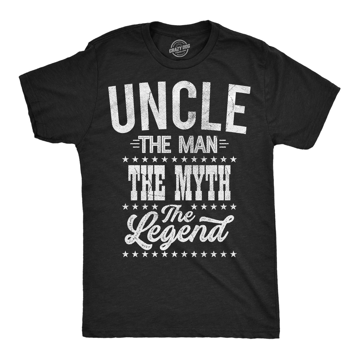 Mens Funny T Shirts Uncle The Man The Myth The Legend Sarcastic Graphic Novelty Tee for Men
