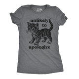 Womens Funny T Shirts Unlikely to Apologize Sarcastic Kitten Graphic Novelty Tee for Ladies