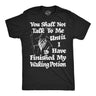 Mens Funny T Shirts You Shall Not Talk to Me Until I Have Finished My Waking Potion Sarcastic Wizard Tee for Men