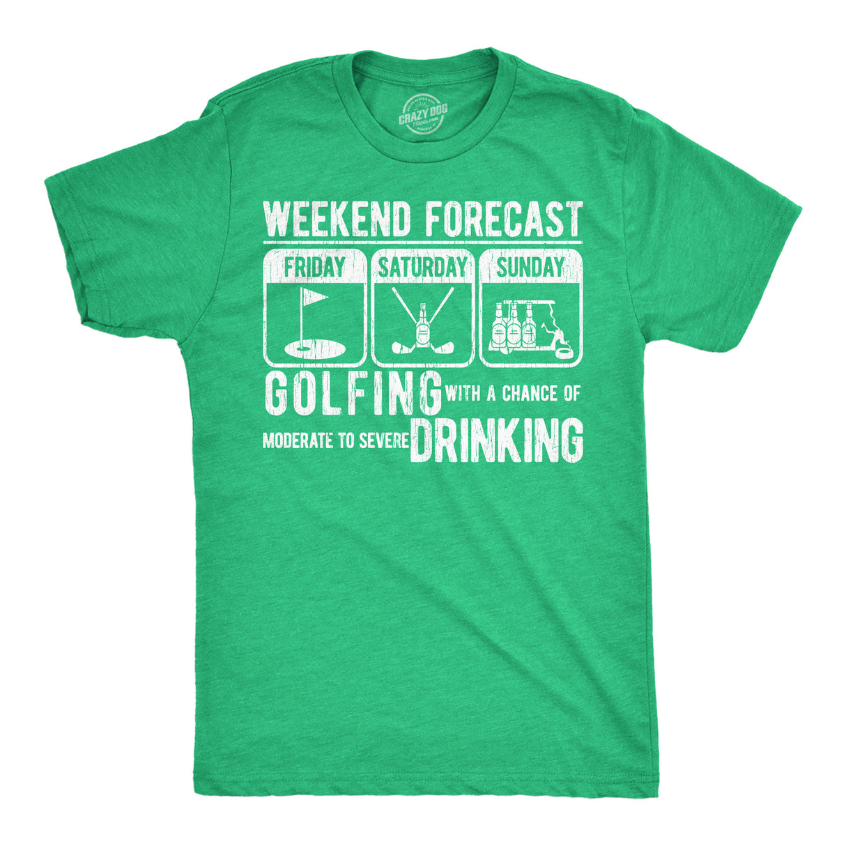 Mens Funny T Shirts Weekend Forecast Golfing With A Chance Of Moderate to Severe Drinking Novelty Tee for Men