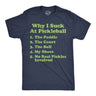 Mens Funny T Shirts Why I Suck At Pickleball List Sarcastic Graphic Novelty Tee for Men
