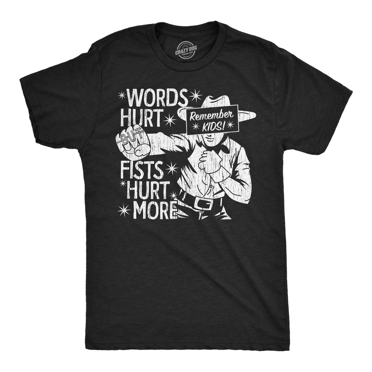 Mens Funny T Shirts Words Hurt Fists Hurt More Sarcastic Graphic Novelty Tee for Men