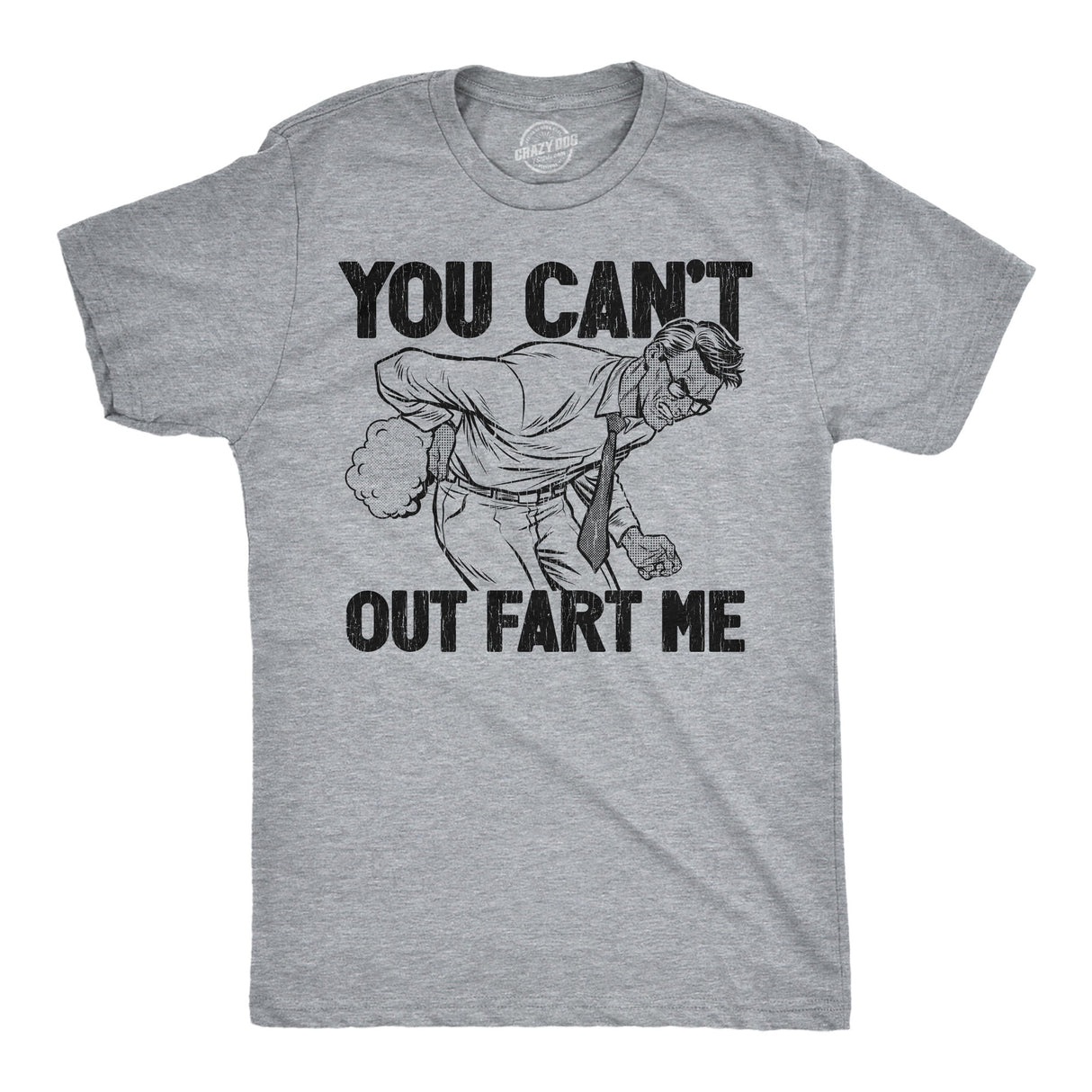 Mens Funny T Shirts You Cant Out Fart Me Sarcastic Graphic Novelty Tee for Men