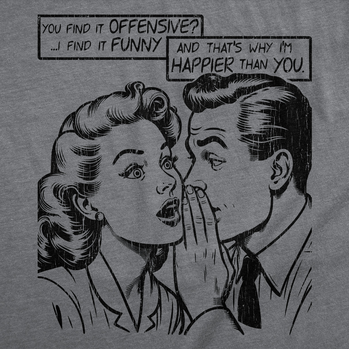 Mens Funny T Shirts You Find It Offensive I Find It Funny Sarcastic Retro Graphic Novelty Tee for Men