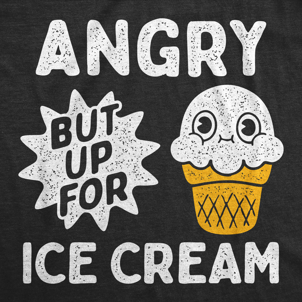 Youth Funny T Shirts Angry But Up for Ice Cream Sarcastic Dessert Graphic Novelty Tee for Kids