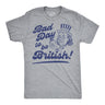 Mens Funny T Shirts Bad Day to Be British Sarcastic Fourth Of July Graphic Novelty Tee for Men