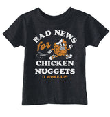 Toddler Funny T Shirts Bad News For Chicken Nuggets Sarcastic Graphic Novelty Tee For Young Kids