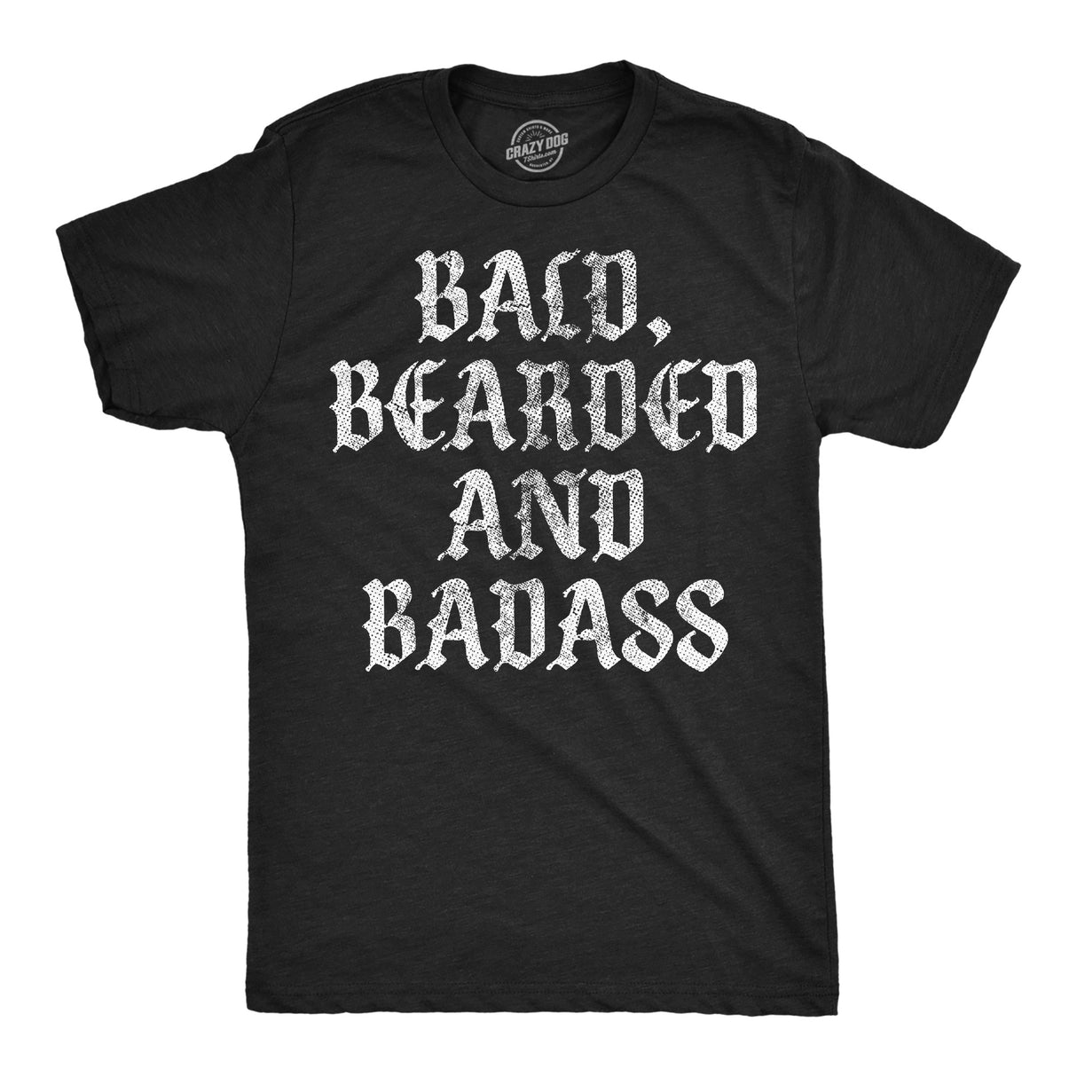 Mens Funny T Shirts Bald Bearded and Badass Sarcastic Graphic Novelty Tee for Men