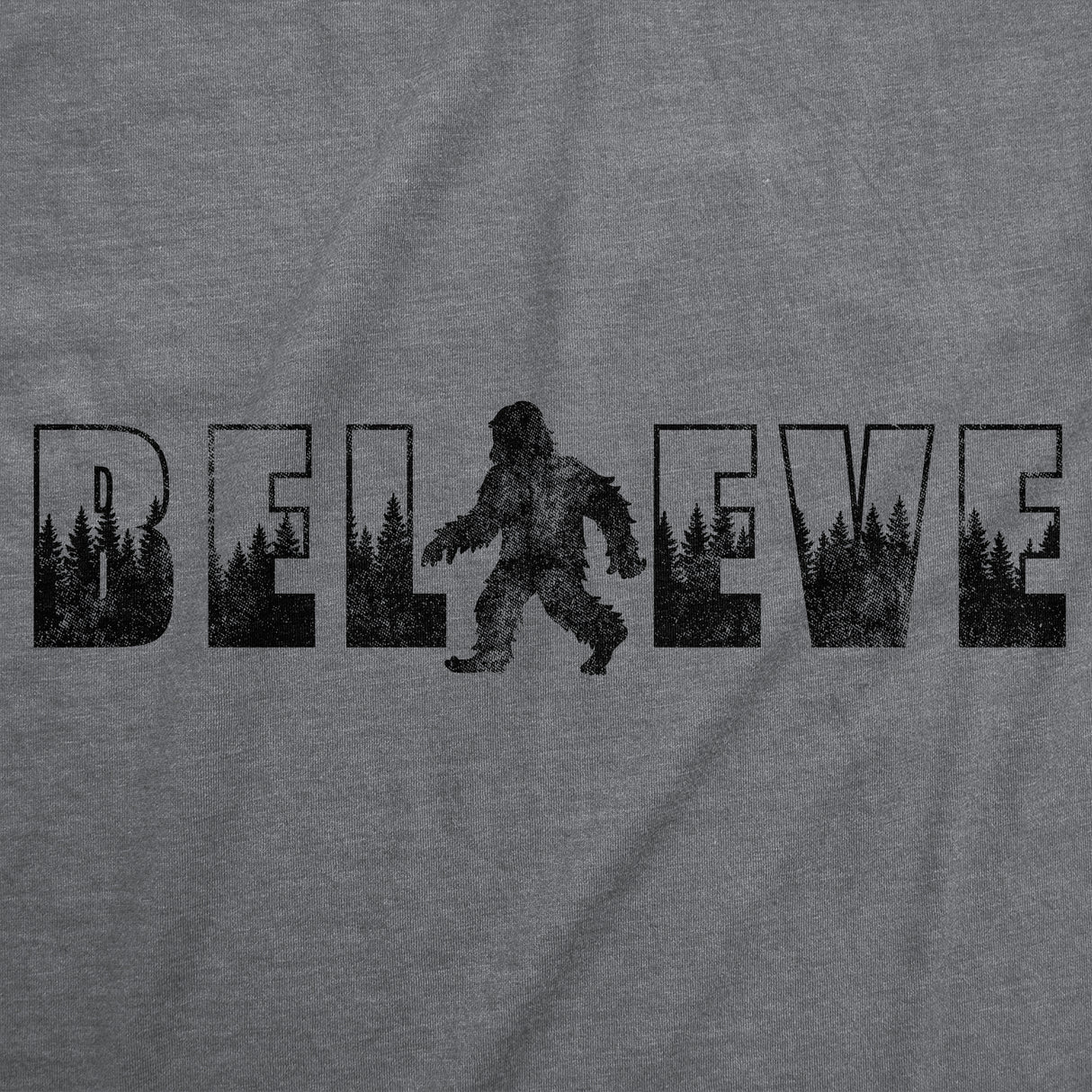 Mens Funny T Shirts Believe Bigfoot Sarcastic Sasquatch Graphic Novelty Tee for Men