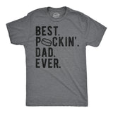 Mens Funny T Shirts Best Puckin Dad Ever Sarcastic Fathers Day Graphic Novelty Tee for Men