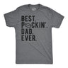 Mens Funny T Shirts Best Puckin Dad Ever Sarcastic Fathers Day Graphic Novelty Tee for Men