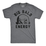 Mens Funny T Shirts Big Bald Energy Sarcastic Graphic Novelty Tee for Men