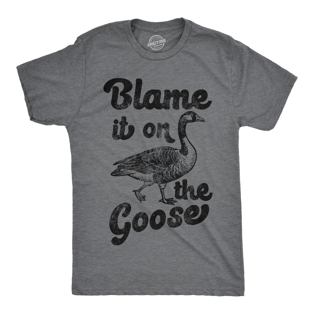 Mens Funny T Shirts Blame It On The Goose Sarcastic Geese Graphic Novelty Tees for Men