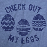 Womens Funny T Shirts Check Out My Eggs Sarcastic Easter Graphic Novelty Tee for Ladies