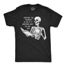 Mens Funny T Shirts Sarcastic Checking The Prophecy to See If It Mentions Why Im Like This Novelty Tee for Men