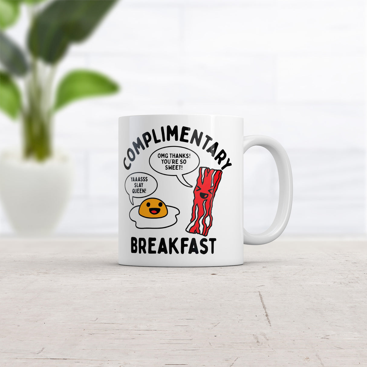Complimentary Breakfast Mug Funny Sarcastic Food Graphic Novelty Coffee Cup-11oz