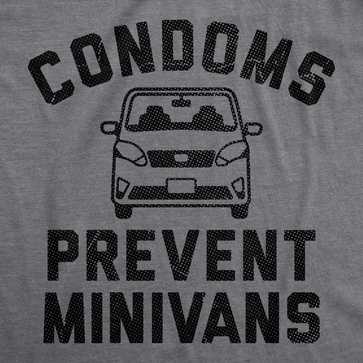 Womens Funny T Shirts Condoms Prevent Minivans Sarcastic Graphic Novelty Tee For Ladies